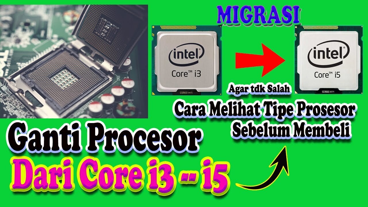 Panduan Upgrade Prosesor PC: Apa Yang Perlu Diperhatikan