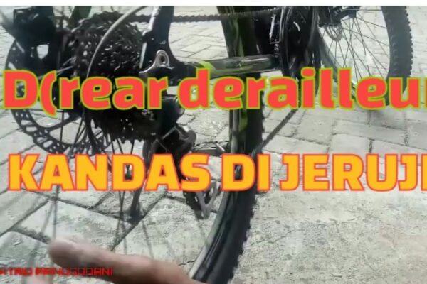 CARA MENGATASI RD(rear derailleur ) KANDAS DI JERUJI - YouTube